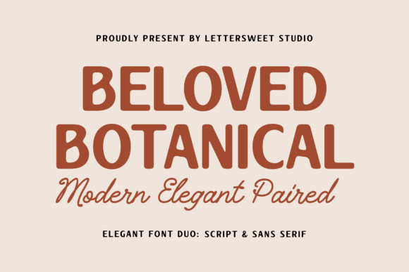 Beloved Botanical: A Font Duo for Modern Elegance