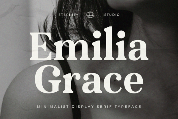 Et Emilia Grace: A Serif for Modern Elegance
