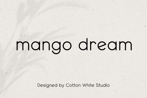 Mango Dream: A Modern Sans Serif for Clarity