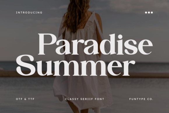 Paradise Summer: A Bold Serif for Modern Branding