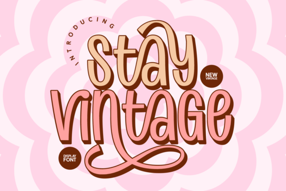 Stay Vintage: Your Go-To Retro Display Font