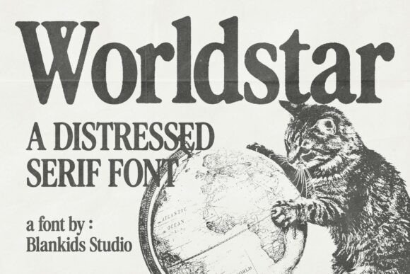 Worldstar: A Bold Distressed Serif with Vintage Soul